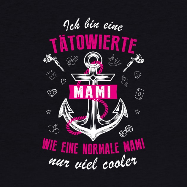 Tätowierte Mami II. by GermanStreetwear